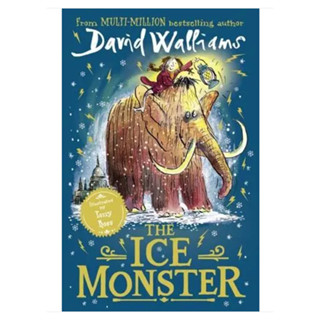 The Ice Monster David Walliams (author), Tony Ross (illustrator) Paperback