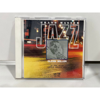 1 CD MUSIC ซีดีเพลงสากลGRAND MASTER JAZZ  GLENN MILLER IN THE MOOD LITTLE BROWN JUG: AJC-708(A3A60)