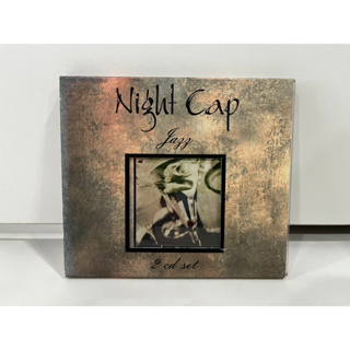 2 CD MUSIC ซีดีเพลงสากล   Night Cap Jazz - Night Cap Jazz    (A3H51)