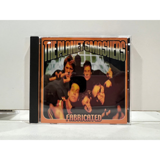 1 CD MUSIC ซีดีเพลงสากล THE PLANET SMASHERS FABRICATED (A9C59)