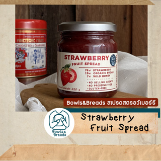 Bowls&amp;Breads สเปรดสตรอว์เบอร์รี / Strawberry Spread