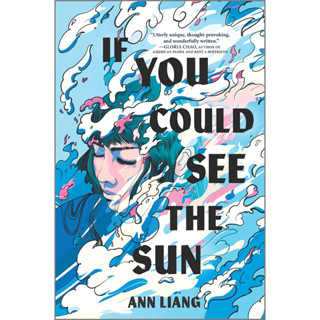 หนังสือภาษาอังกฤษ If You Could See the Sun by Ann Liang