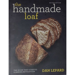 หนังสือ อาหาร ขนมปัง ภาษาอังกฤษ THE HANDMADE LOAF 192Page