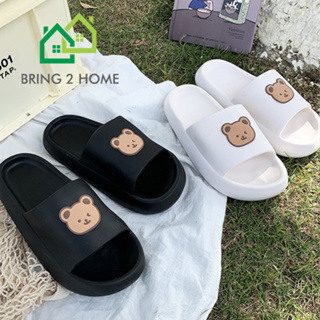 Bring2Home รองเท้าแตะแฟชั่น ลายพี่หมีน่ารัก พื้นนิ่มหนา มีให้เลือก 2 สี🧸