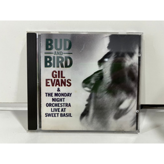 1 CD MUSIC ซีดีเพลงสากล  GIL EVANS &amp; THE MONDAY NIGHT ORCHESTRA/BUD AND BIRD  (B9B15)