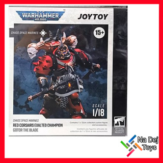 JoyToy Warhammer 40K  Exalted Champion Gotor The Blade 1/18" Figure จอยทอย แชมเปี้ยน กอเตอร์ ดิ เบลด ขนาด 1/18 ฟิกเกอร์