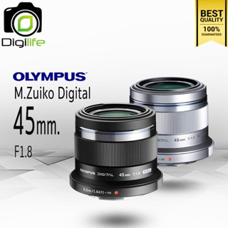 Olympus Lens M.Zuiko 45 mm. F1.8 - รับประกันร้าน Digilife Thailand 1ปี