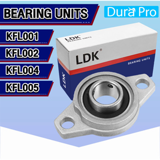 KFL001 KFL002 KFL004 KFL005 LDK ตลับลูกปืนบล็อกหมอน ( Self Aligning Pillow Block Flange Bearing ) โดย Dura Pro