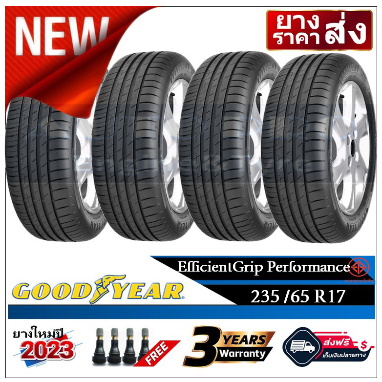 235/65R17 GOODYEAR PERFORMANCE 2,4 เส้น *ปี2023*ส่งฟรี เงินสด/เก็บ