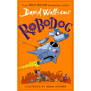 หนังสือภาษาอังกฤษ Robodog by David Walliams