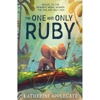 หนังสือภาษาอังกฤษ The One and Only Ruby by Katherine Applegate