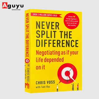 【หนังสือภาษาอังกฤษ】Never Split the Difference: Negotiating As If Your Life Depended On It