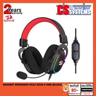 HEADSET (หูฟัง) REDRAGON H510 ZEUS-X RGB (BLACK)