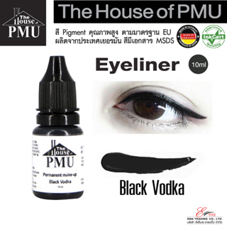 ส่งไว สีสักตา สีสักขอบตา สีสักคิ้ว The House of PMU สีสัก FOR EYELINER ของแท้100% ผลิตในประเทศเยอรมัน สี Hi-end ติดดี