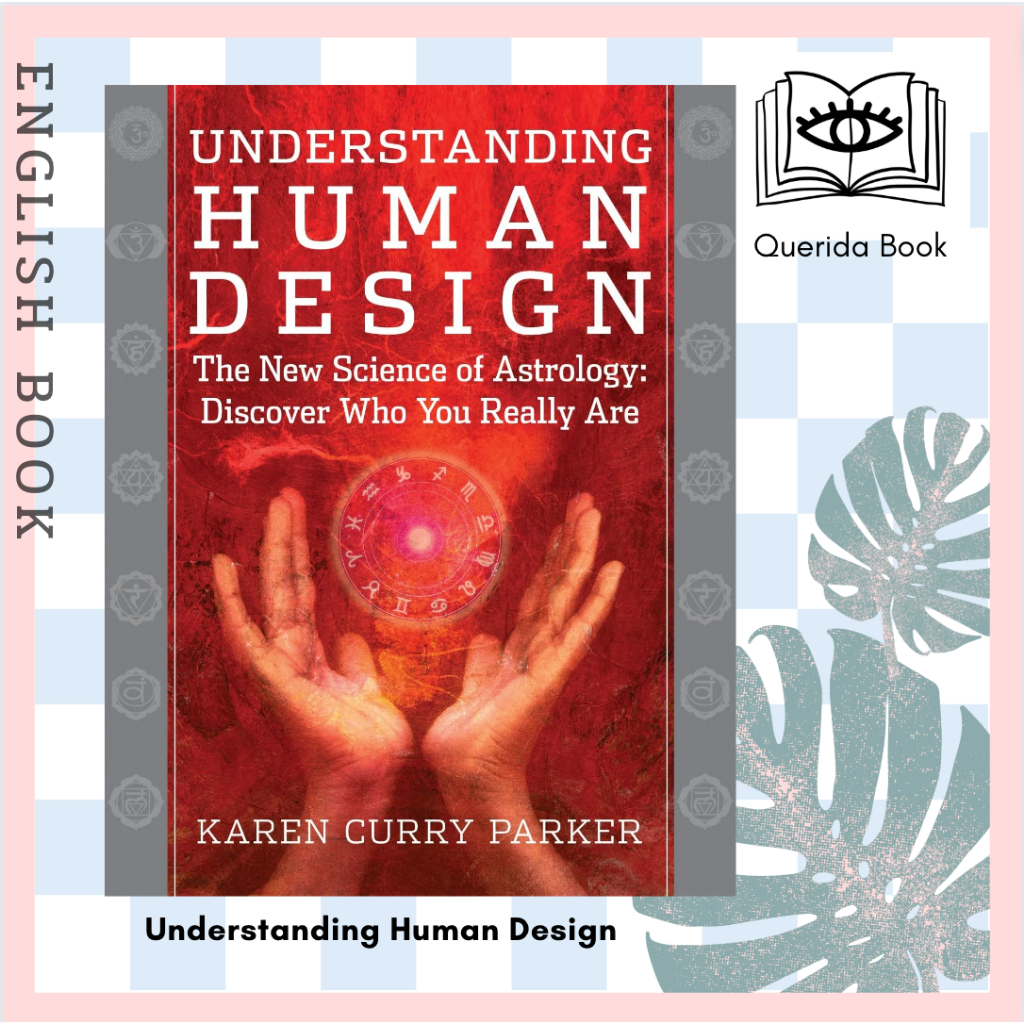 หนังสือภาษาอังกฤษ Understanding Human Design : The New Science of ...