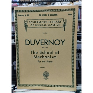 DUVERNOY - THE SCHOOL OF MECHANISM V.316 OP.120 (HAL-SC)073999542509