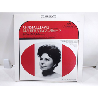 1LP Vinyl Records แผ่นเสียงไวนิล  CHRISTA LUDWIG (mezzo-soprano) MAHLER SONGS-Album 2   (J22D233)