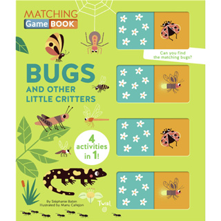 Matching Game Book: Bugs and Other Little Critters Board book