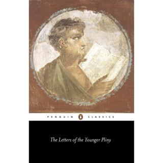 The Letters of the Younger Pliny By (author)  The Younger Pliny