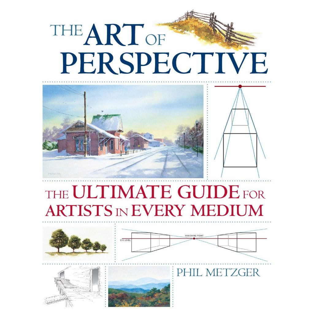 the-art-of-perspective-the-ultimate-guide-for-artists-in-every-medium-paperback-illustrated