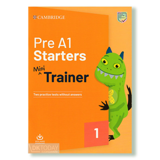 DKTODAY หนังสือ PRE A1 STARTERS MINI TRAINER WITH AUDIO DOWNLOAD