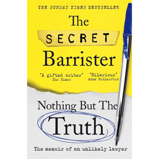 หนังสือภาษาอังกฤษ Nothing But The Truth: The Memoir of an Unlikely Lawyer by The Secret Barrister