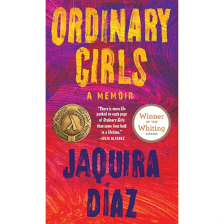 Ordinary Girls A Memoir Jaquira Díaz Paperback