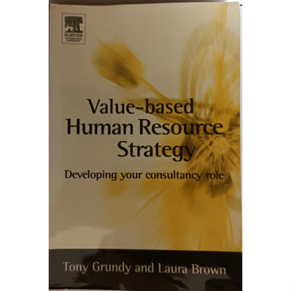 (ภาษาอังกฤษ) Value-based Human Resource Strategy: Developing your consultancy role *หนังสือหายากมาก*