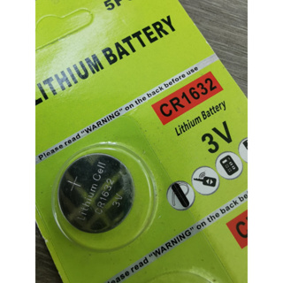 CR1632 ถ่านกระดุม Lithium 3V  A button cell, watch battery เครื่องคิดเลข ถ่านนาฬิกา แพ็ค 1 ก้อน