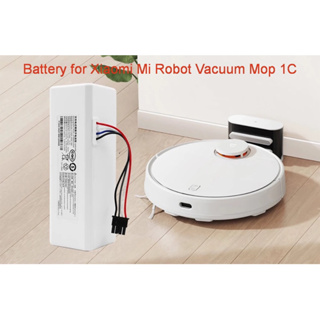 แบตเตอรี่ หุ่นยนต์ดูดฝุ่นอัตโนมัติ Battery for Xiaomi Mi Mijia Robot Vacuum Cleaner Mop 1C 2C (Li-Ion battery)