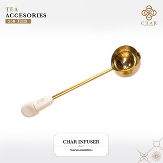 CHAR INFUSER ที่ชงชาแบบปิดเปิดสีทอง