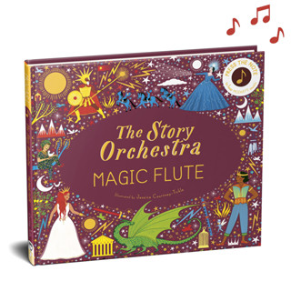 The Story Orchestra: The Magic Flute: Press the note to hear Mozarts music (Volume 6) Hardcover – Sound Book