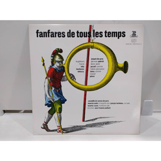 1LP Vinyl Records แผ่นเสียงไวนิล fanfares de tous les temps  (J20A105)