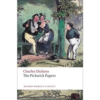 The Pickwick Papers - Oxford Worlds Classics Charles Dickens, James Kinsley Paperback