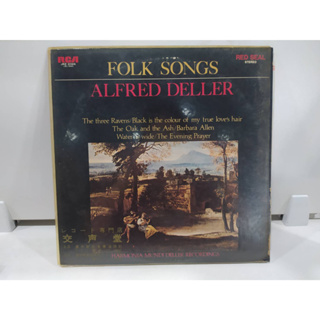 1LP Vinyl Records แผ่นเสียงไวนิล   FOLK SONGS ALFRED DELLER  (E4A19)