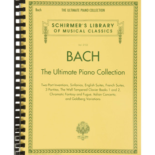 Bach: The Ultimate Piano Collection: Schirmer Library of Classics Volume 2102 Johann Sebastian Bach (Composer)