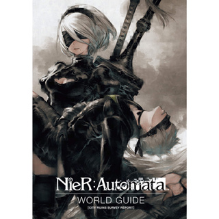 NieR: Automata World Guide Volume 1: City Ruins Survey Report Hardcover