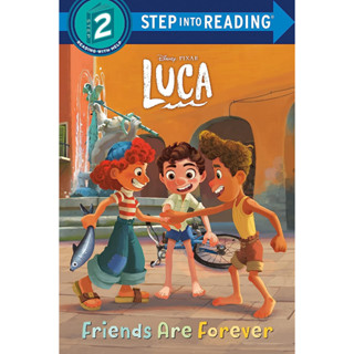 Friends Are Forever (Disney/Pixar Luca) (Step into Reading) Paperback – Picture Book