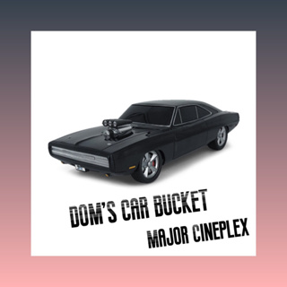 DOM’s Car Bucket Major Cineplex ถังป๊อบคอร์น Fast and Furious