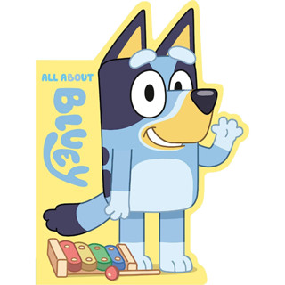 All About Bluey Board book Meet Bluey! This lovable and imaginative Blue Heeler puppy is ready for her next adventure