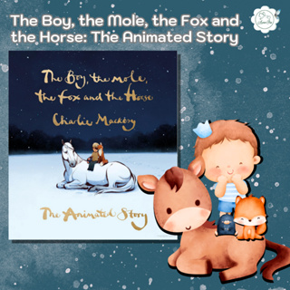 [AmorFati21] ♥มือ 2 หนังสือภาษาอังกฤษ♥ | The Boy, the Mole, the Fox and the Horse: The Animated Story