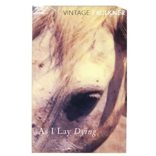 As I Lay Dying William Faulkner Paperback