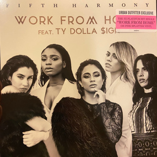 แผ่นเสียง LP Fifth Harmony Feat. Ty Dolla $ign – Work From Home speed 45rpm