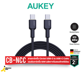 Aukey CB-NCC Circlet C to C 60W Nylon Braided Cable สายชาร์จเร็วแบบไนล่อนถัก [รับประกัน 2ปี] BananaRun