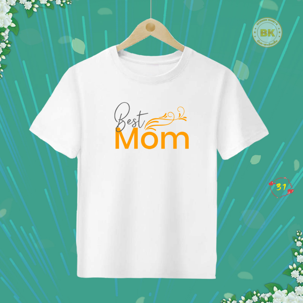 เสื้อวันแม่-สกรีนลาย-best-mom-m31-เสื้อฟ้าวันแม่-เนื้อผ้าโพลีเอสเตอร์100-สกรีนคมชัดตรงปก-bkscreenshirt