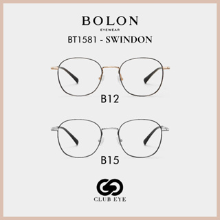 BOLON กรอบแว่นสายตา โบลอน SWINDON BT1581 ทรงมน [FW22 ของแท้ มีประกัน]