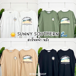 ☀️พร้อมส่ง❗️เสื้อยืด oversize สกรีนลายหน้า-หลัง sunny southern ( ใส่ได้ทั้งชาย-หญิง )