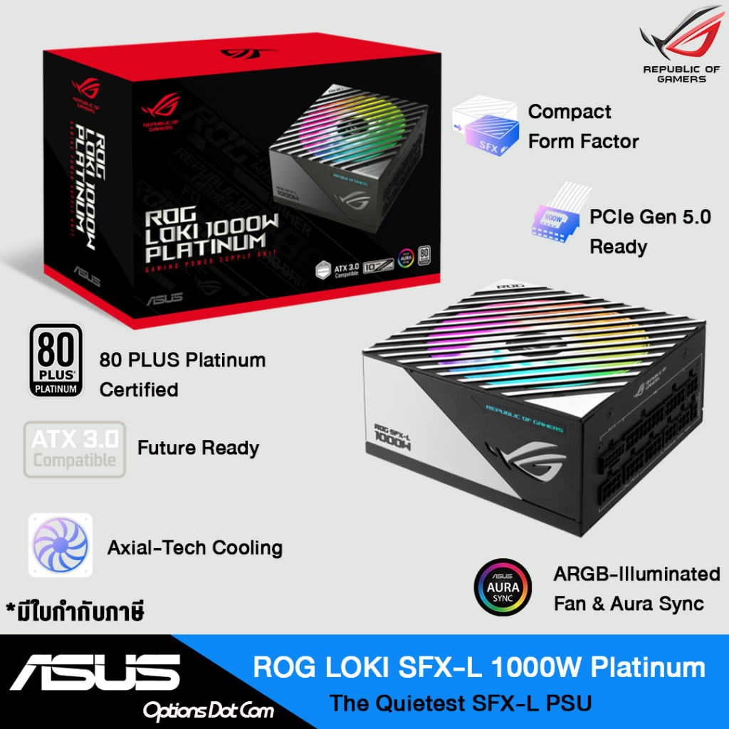 ASUS POWER SUPPLY (อุปกรณ์จ่ายไฟ) ROG LOKI SFX-L 1000W Platinum (80 ...