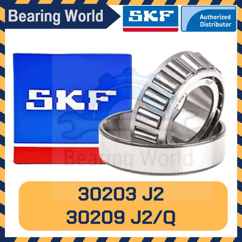 skf-30203-j2-skf-30204-j2-q-skf-30205-j2-q-skf-30206-j2-q-skf-30207-j2-q-skf-30208-j2-q-skf-30209-j2-q-ของแท้-100