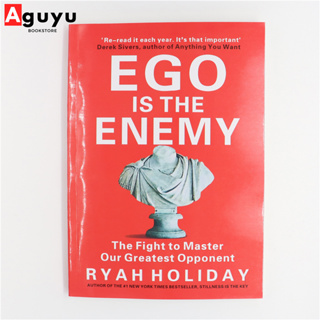 【หนังสือภาษาอังกฤษ】Ego is the Enemy by Ryan Holiday English book หนังสือพัฒนาตนเอง